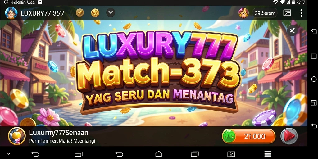 Tampilan gameplay menarik dari LUXURY777 dengan tantangan Match-3.